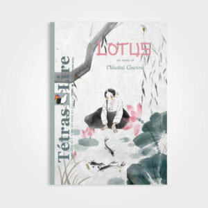 Tetraslire n°90 Lotus, conte coréens Nikolaï Garine, illustrations Hengjing Zang, voyages Corée lecture enfant