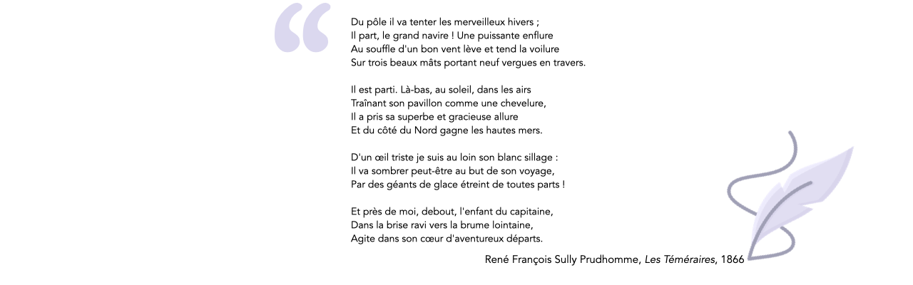 « Octobre permet un moment encor/  Que dans leur éclat les choses demeurent ; Son couchant de pourpre et ses arbres d'or / Ont le charme pur des beautés qui meurent. »<br />
François Coppée, Les Mois, 1878. 