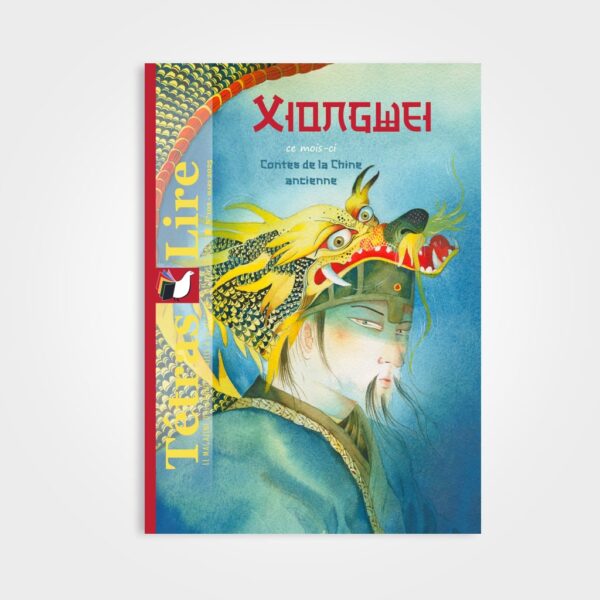 N°102. Xiongwei - Contes de la Chine ancienne